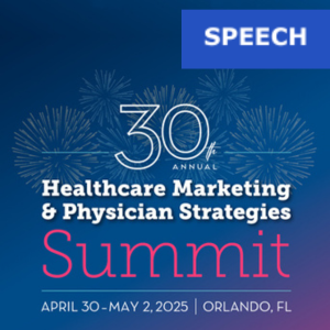 Healthcare Marketing & Physician Strategies Summit